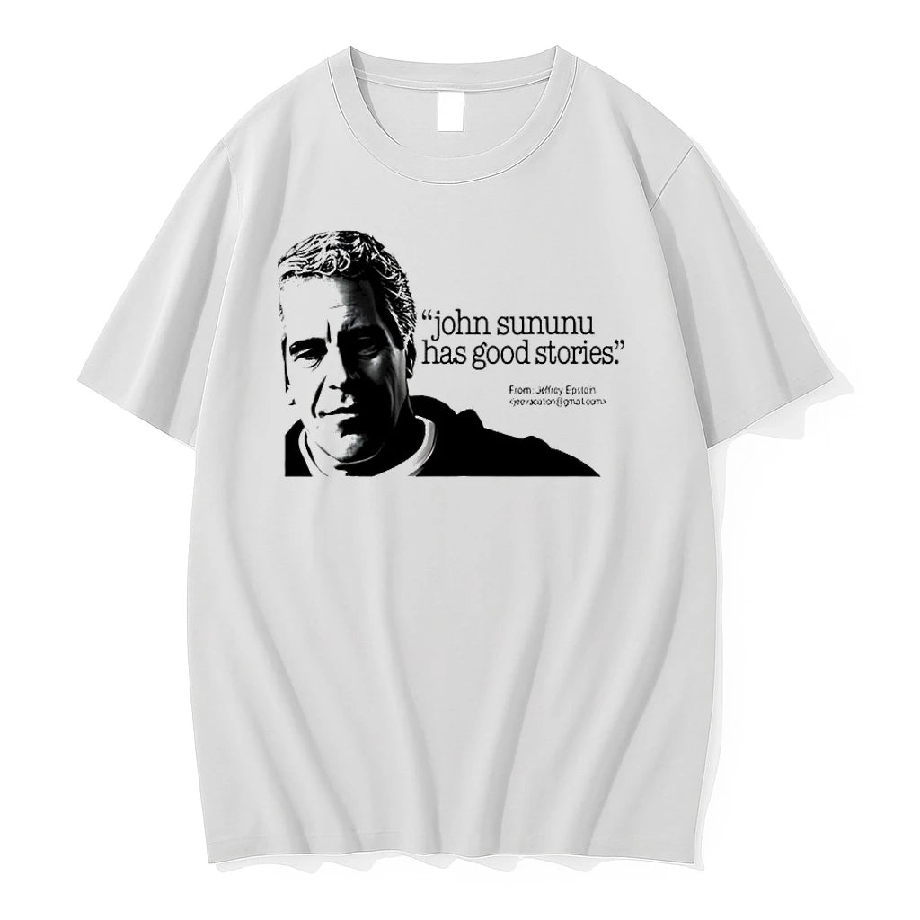 Premium Jeffrey Epstein John Sununu Has Good Stories Tshirts