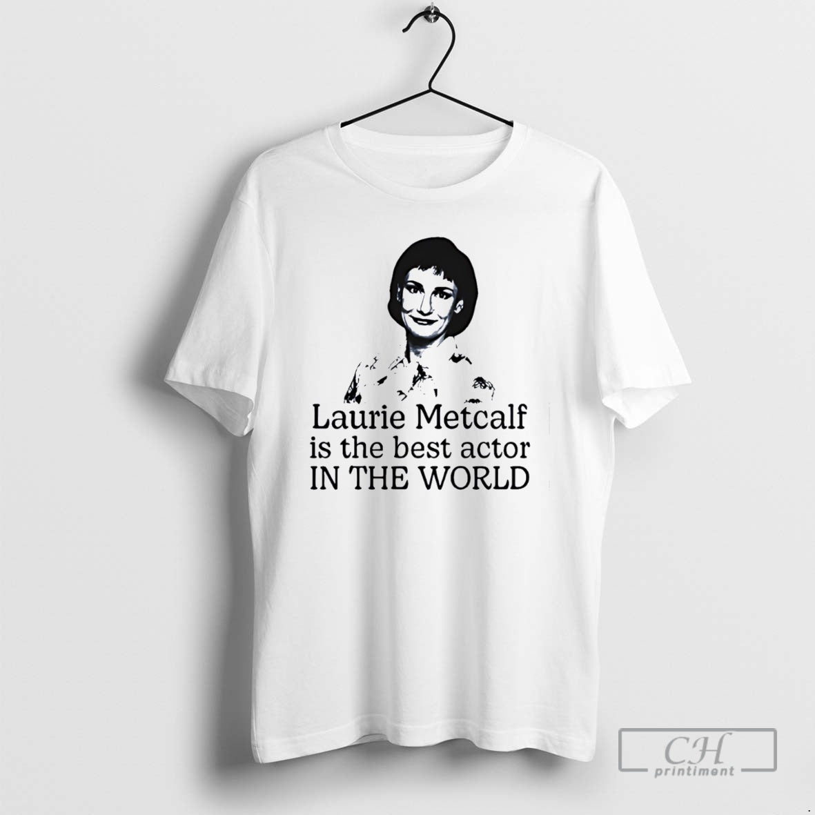 Premium Laurie Metcalf Is The Best Actor In The World Shirt Sweater Hoodie, Sweatshirt | WearSparks.com