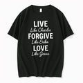 Premium Live Like Charlie Forgive Like Erika Love Like Jesus Charlie Kirk Tshirts