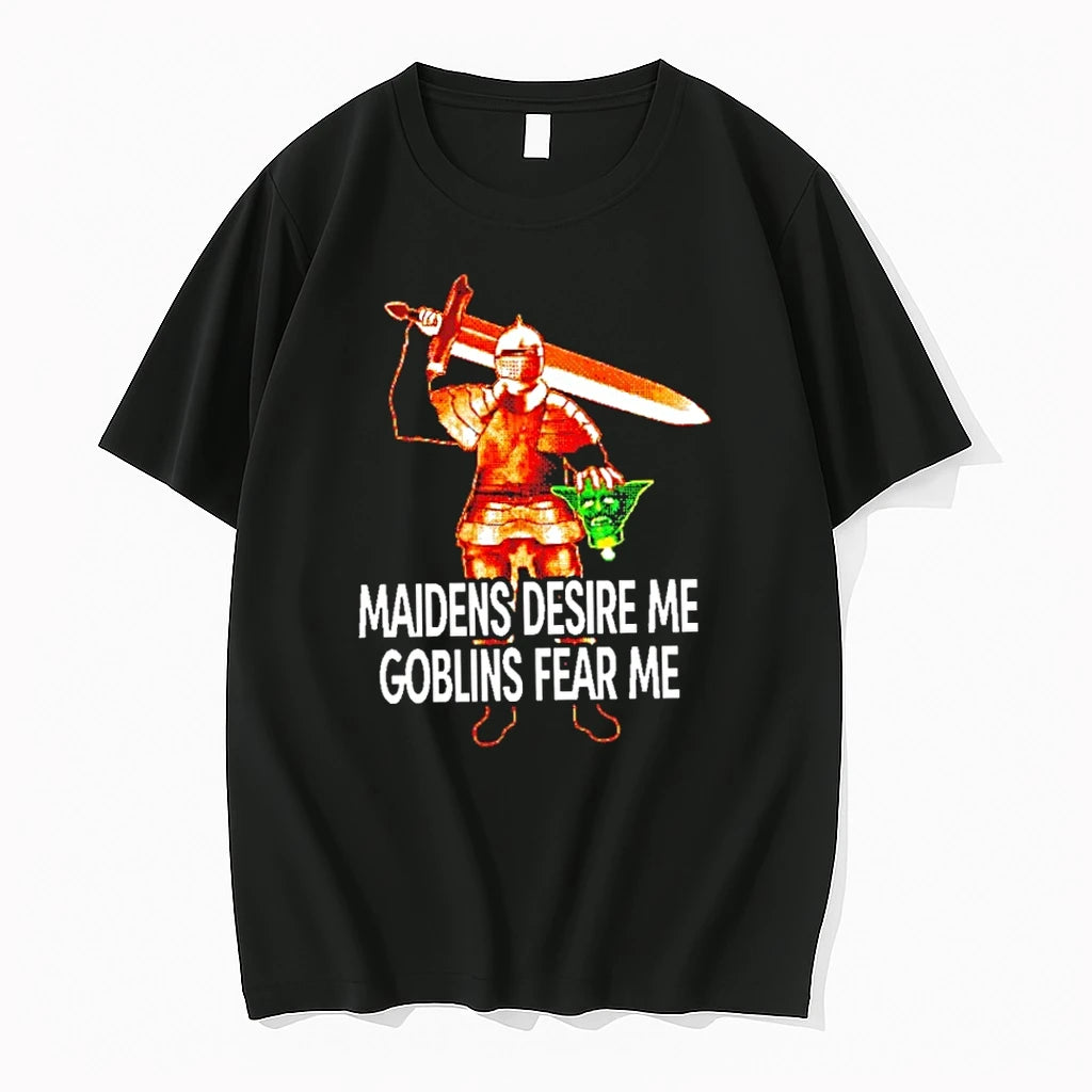 Premium Maidens Desire Me Goblins Fear Me Knight Tshirts