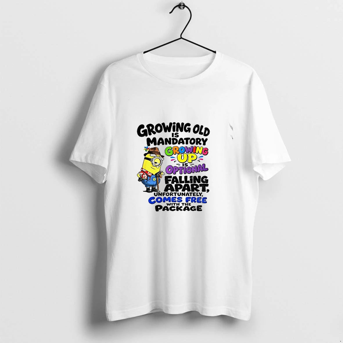 Premium Minion Growing Old Is Mandatory Growing Up Is Optional Falling Apart Tshirts
