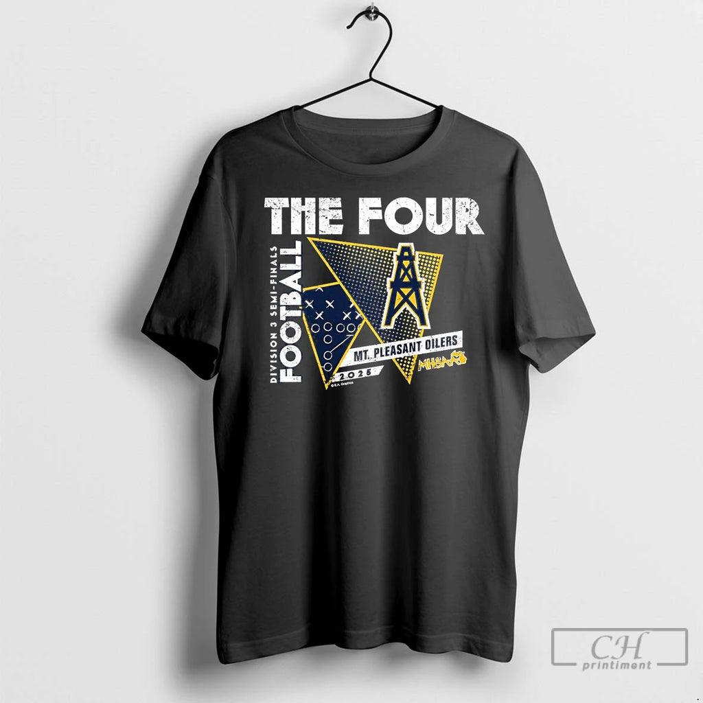 Premium Mt Pleasant Oilers 2025 D3 Semifinals The Four