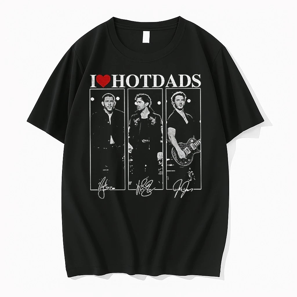 Premium Nick Joe Kevin Signed I Love Hot Dads Tshirts