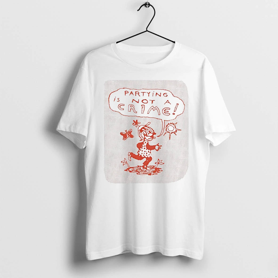 Premium Partying Is Not A Crime Party Slogan Retro Tshirts