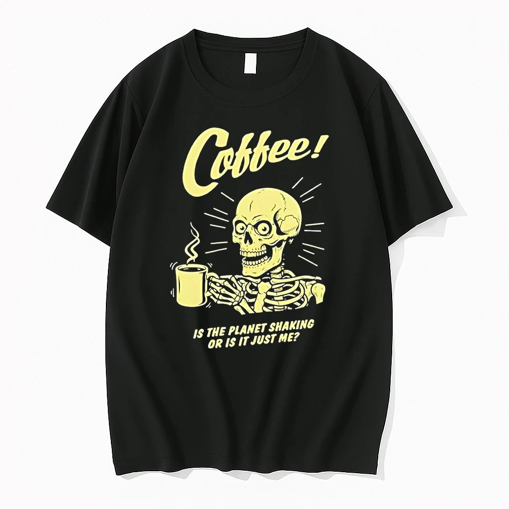 Premium Skeleton With Coffee Is The Planet Shaking Or Is It Just Me Tshirts