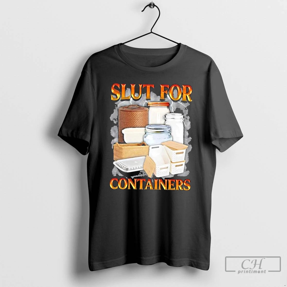 Premium Slut For Containers Graphic T-Shirts, Hoodie, Sweatshirt | WearSparks.com