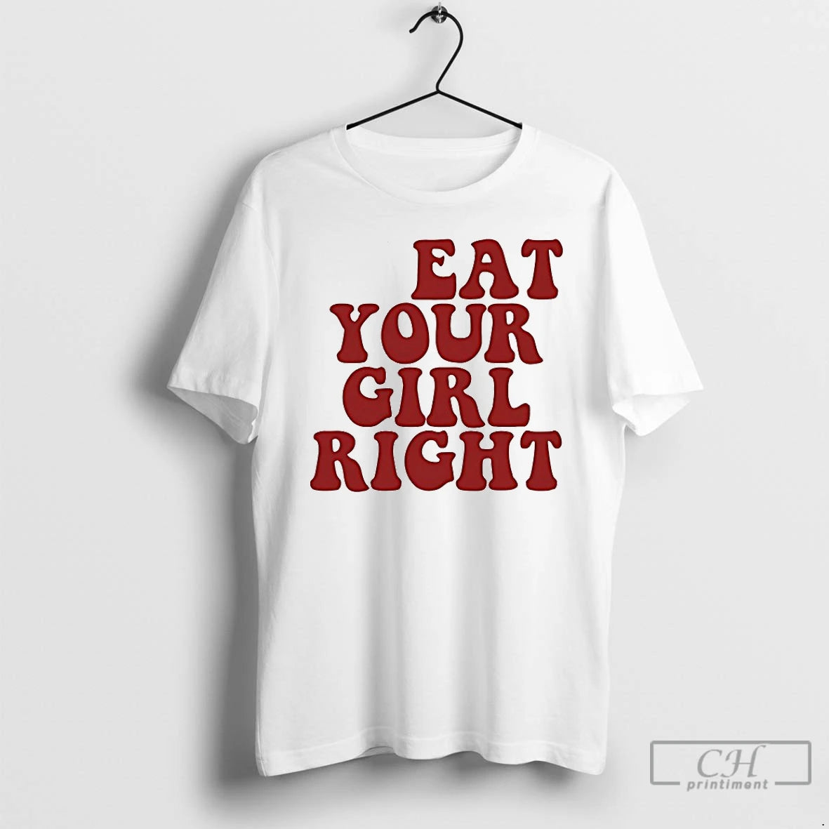 Premium Treat Your Girl Right