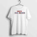 Premium Vote Paul 4 Baker President Campaign Tshirts