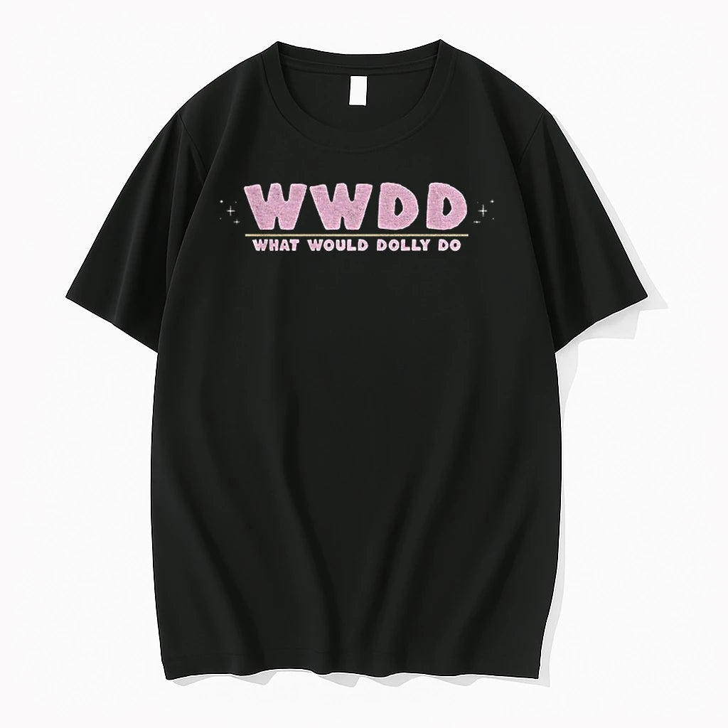 Premium Wwdd Dolly Rip 9 25 Is Your Day Tshirts