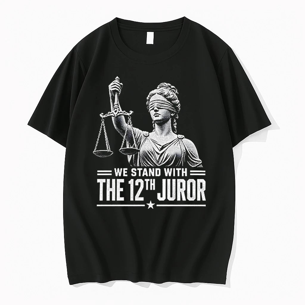 Premium We Stand With The 12th Juror Lady Justice Graphic Tshirts
