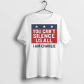 Premium You Cant Silence Us All I Am Charlie Tshirts