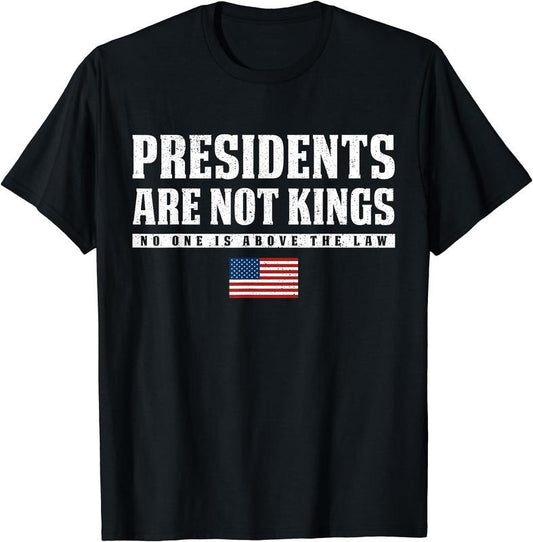 Presidents Are Not Kings USA Flag No Kings In America T-Shirt | Unisex Cotton Tee Gift, Crewneck, Short Sleeve