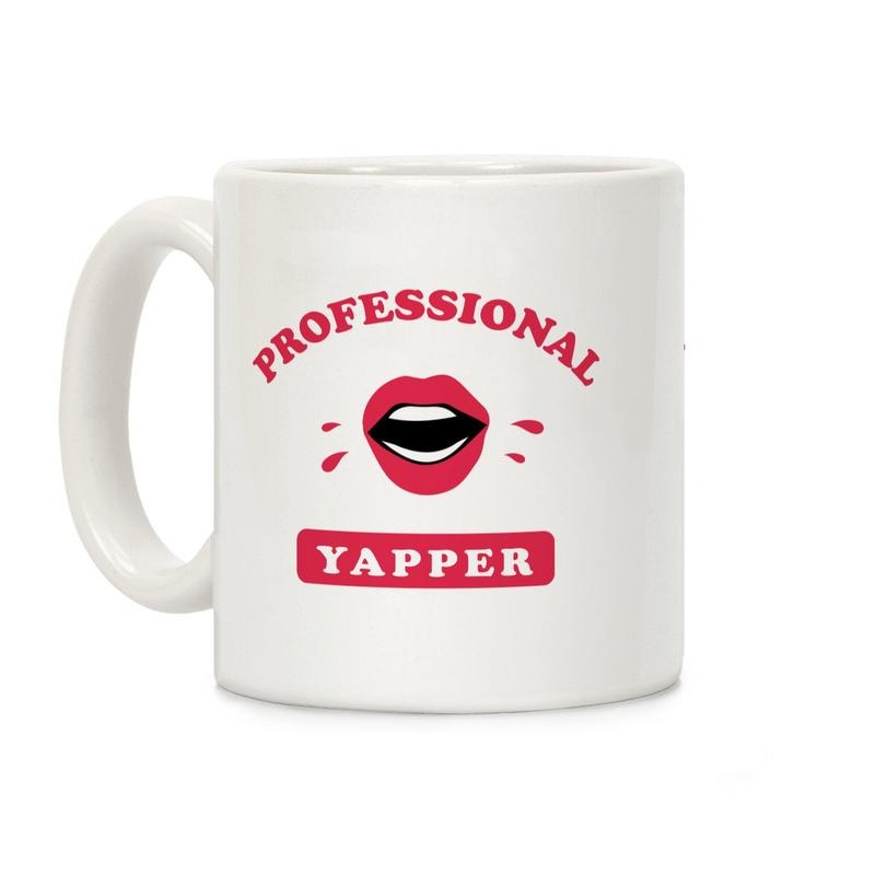 Professional Yapper Coffee Mug, Graphic Tees, Funny Coffee Mug Gift