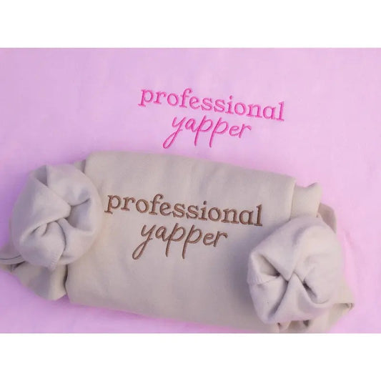 Professional Yapper Embroidered Sweatshirt, Funny Meme T-Shirt, Sweatshirt, funny custom crewneck, coquette shirt, gift for herstyle{n002}2