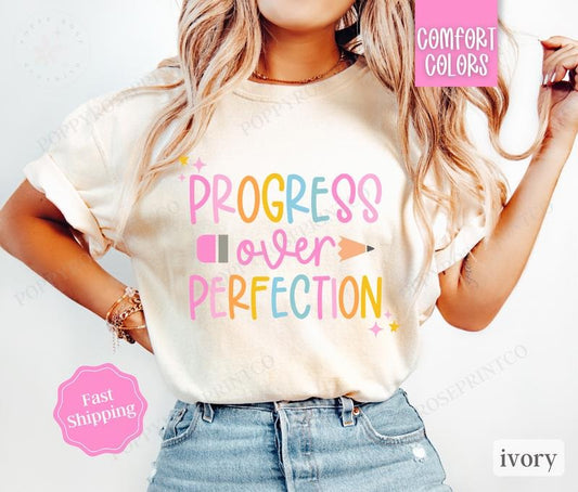 Progress Over Perfection Shirt Comfort Colors, Back To School Teacher Tshirt, Gift For Teacher Appreciation Hoodie,...