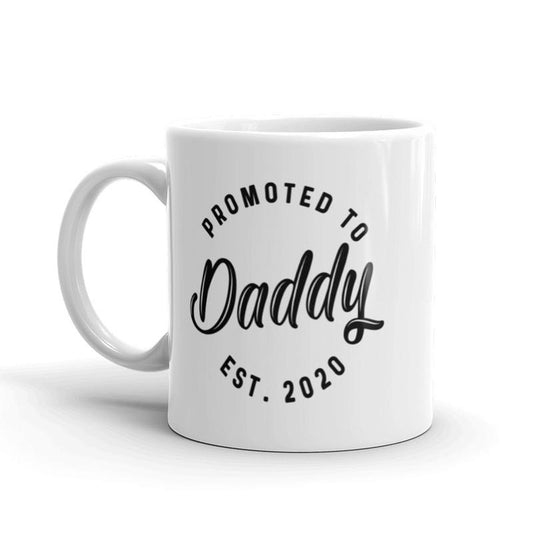 Promoted to Daddy 2020 Coffee Mug Fathers Day Ceramic Cup-11oz Funny Coffee Mugs Ceramic Printed Drinkware Cup