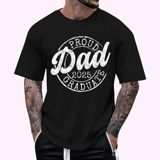 Proud Dad of 2025 Graduate Senior Dad 25 Graduation Gift T-Shirt | Unisex Cotton Tee, Top Menswear