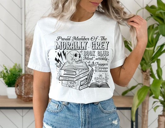 Proud Member Of Morally Grey Book Club T-Shirt, Dark Romance Sweatshirt, Bookish Hoodie, Vintage Bookish Tee, Gift For Book Lover, Book Worm Sweaterstyle{n002}2