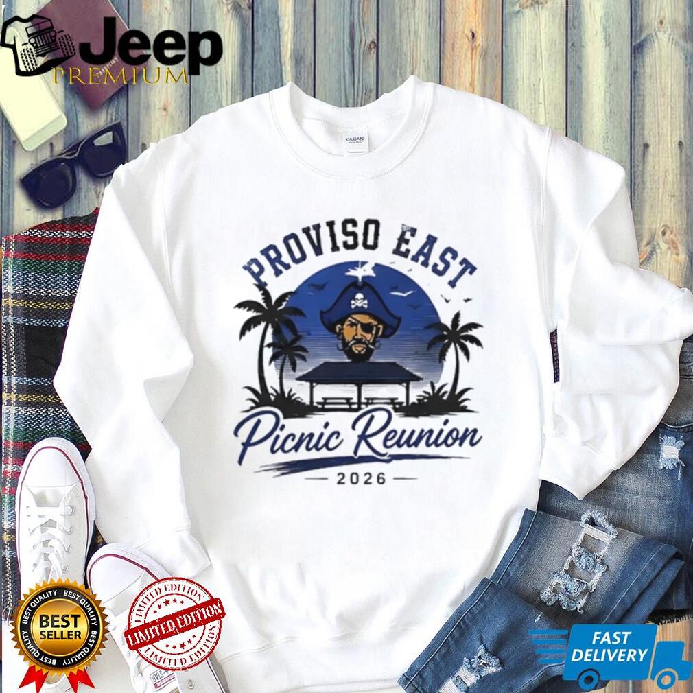 Proviso East Picnic Reunion 2026 Pirates shirt
