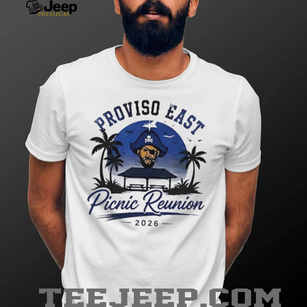Proviso East Picnic Reunion 2026 Pirates shirt
