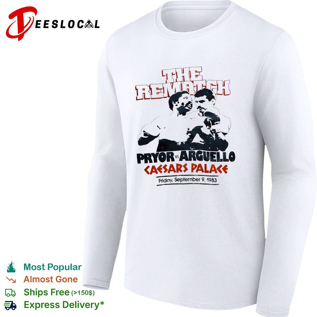 Pryor vs Arguello the rematch shirt