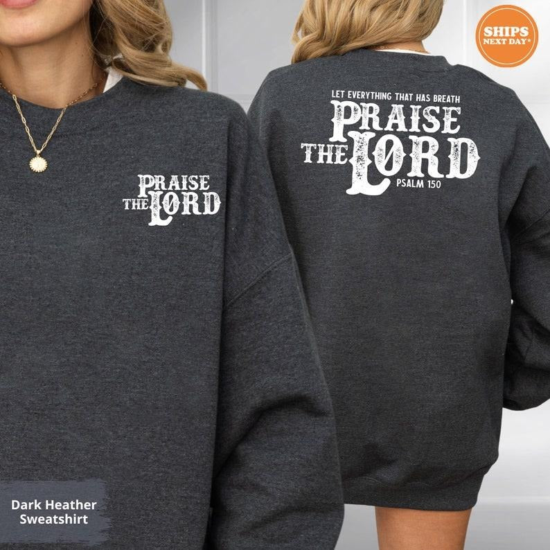 Psalm 150 sweatshirt, Christian crewneck, Christian hoodie, Bible Verse Sweatshirt, Church hoodie, Faith  T-shirt,...