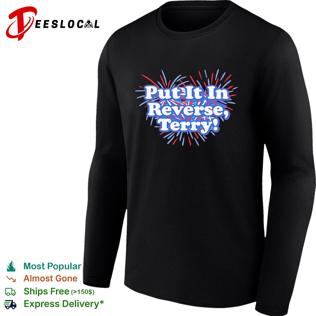 Put It In Reverse Terry Meme Fireworks shirt