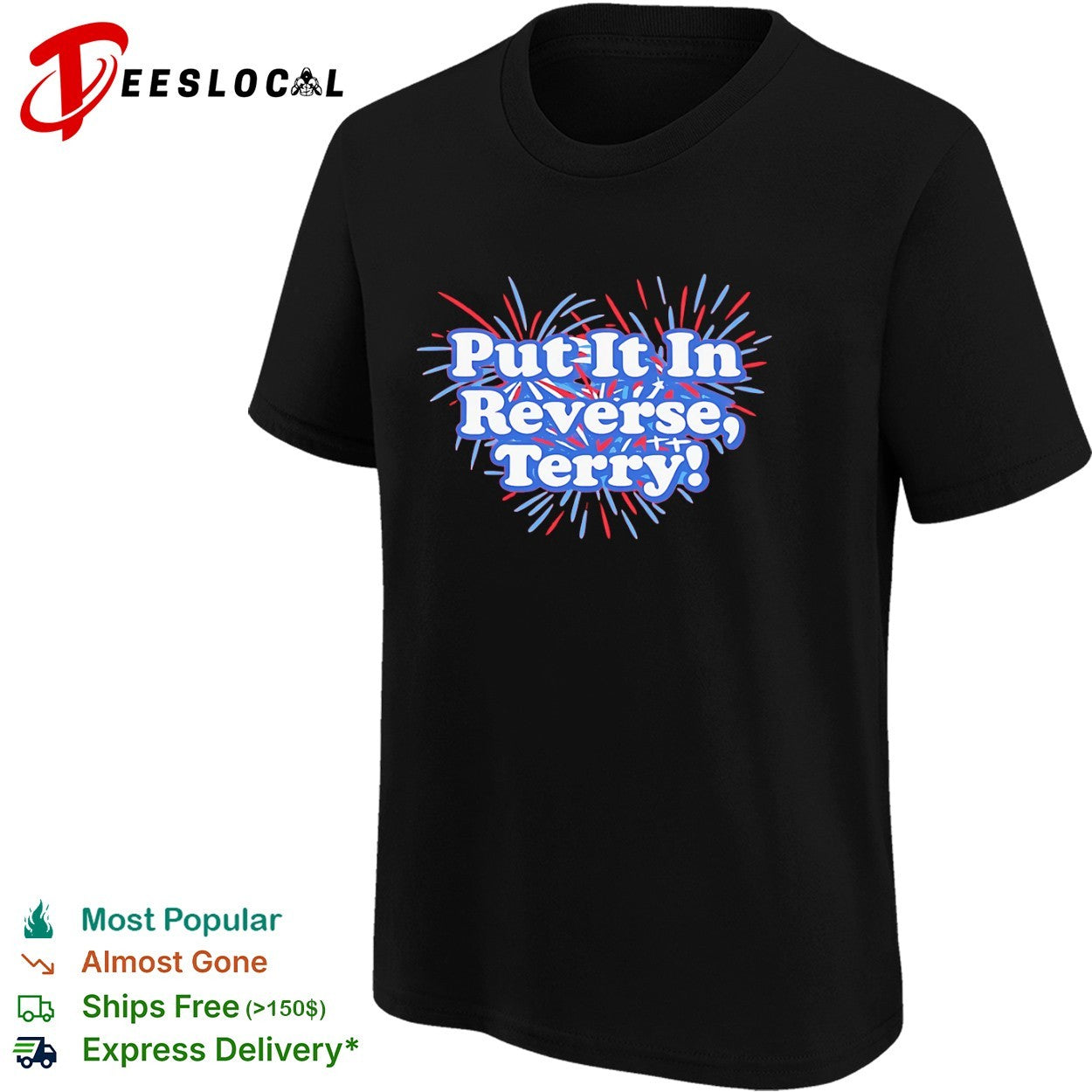 Put It In Reverse Terry Meme Fireworks shirt