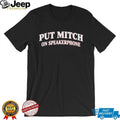 Put Mitch on Speakerphone Senate Republican shirt
