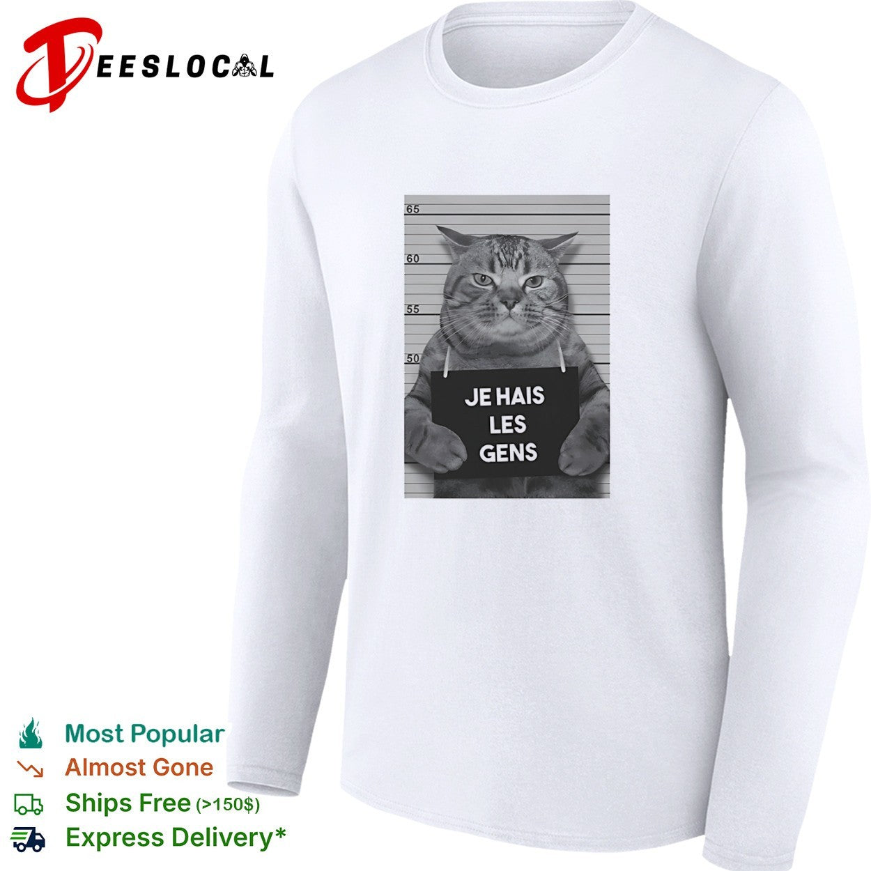 Je Hais Les Gens Mugshot Cat French shirt