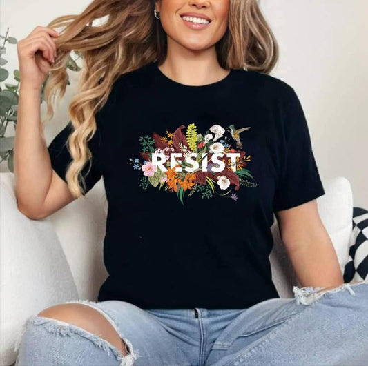 RESIST Floral Anti Trump Political Protest T-Shirt , Unisex Cotton, Crewneck, Top Womenswear