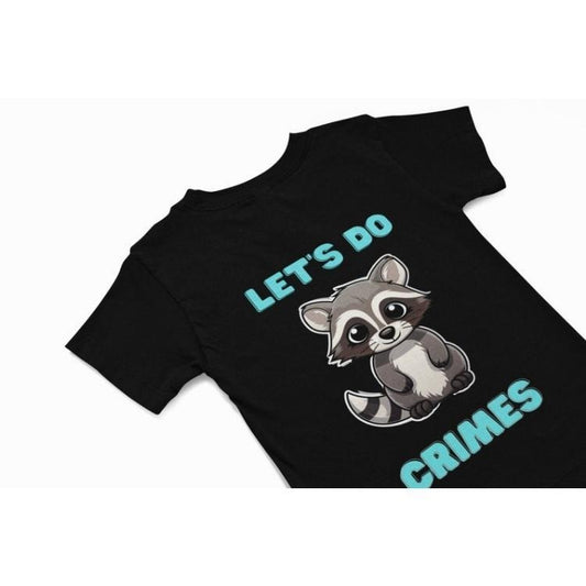 Raccoon T-Shirt, Let's do crimes T shirt, Raccoon Graphic tee, Humorous Tee Shirt, Cute Quirky animal tee, animal T-Shirt Made in USA