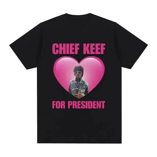 Rapper Chief Keef for President T Shirt Men Fashion Casual Short Sleeve T-shirt Aesthetic Vintage Oversized T-shirts
