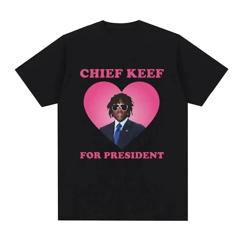 Rapper Chief Keef for President T Shirt Men Fashion Casual Short Sleeve Tshirt Aesthetic Vintage Tshirts Streetwear