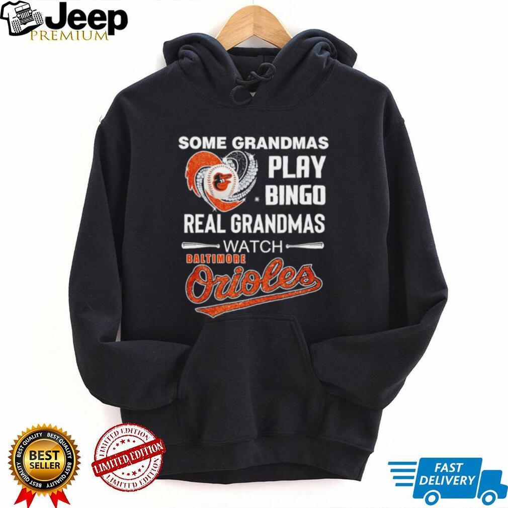 Real Grandmas Watch Baltimore Orioles Baseball Heart Graphic T Shirt