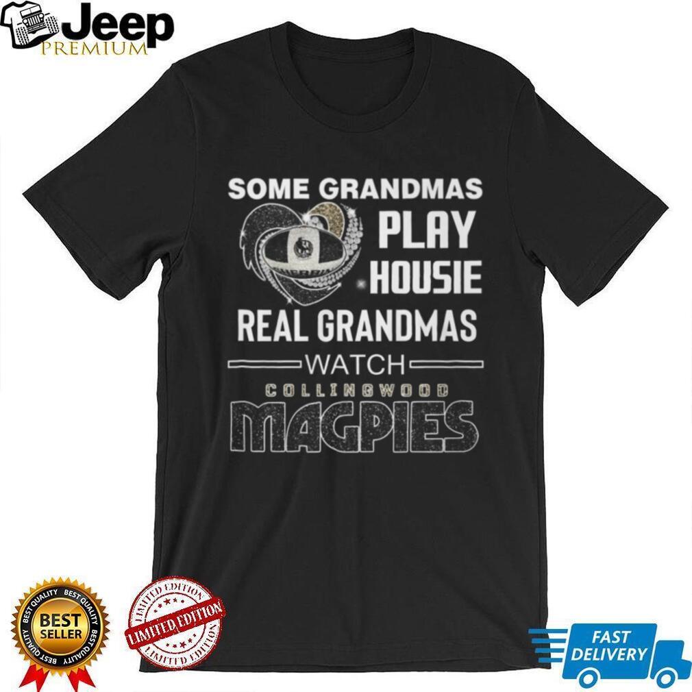 Real Grandmas Watch Collingwood Magpies Football Fan T Shirt