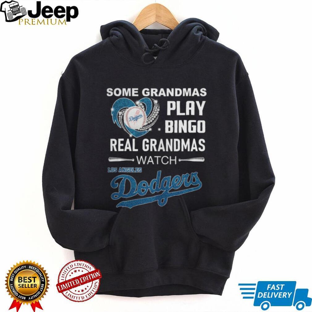 Real Grandmas Watch Los Angeles Dodgers Baseball Fan T Shirt