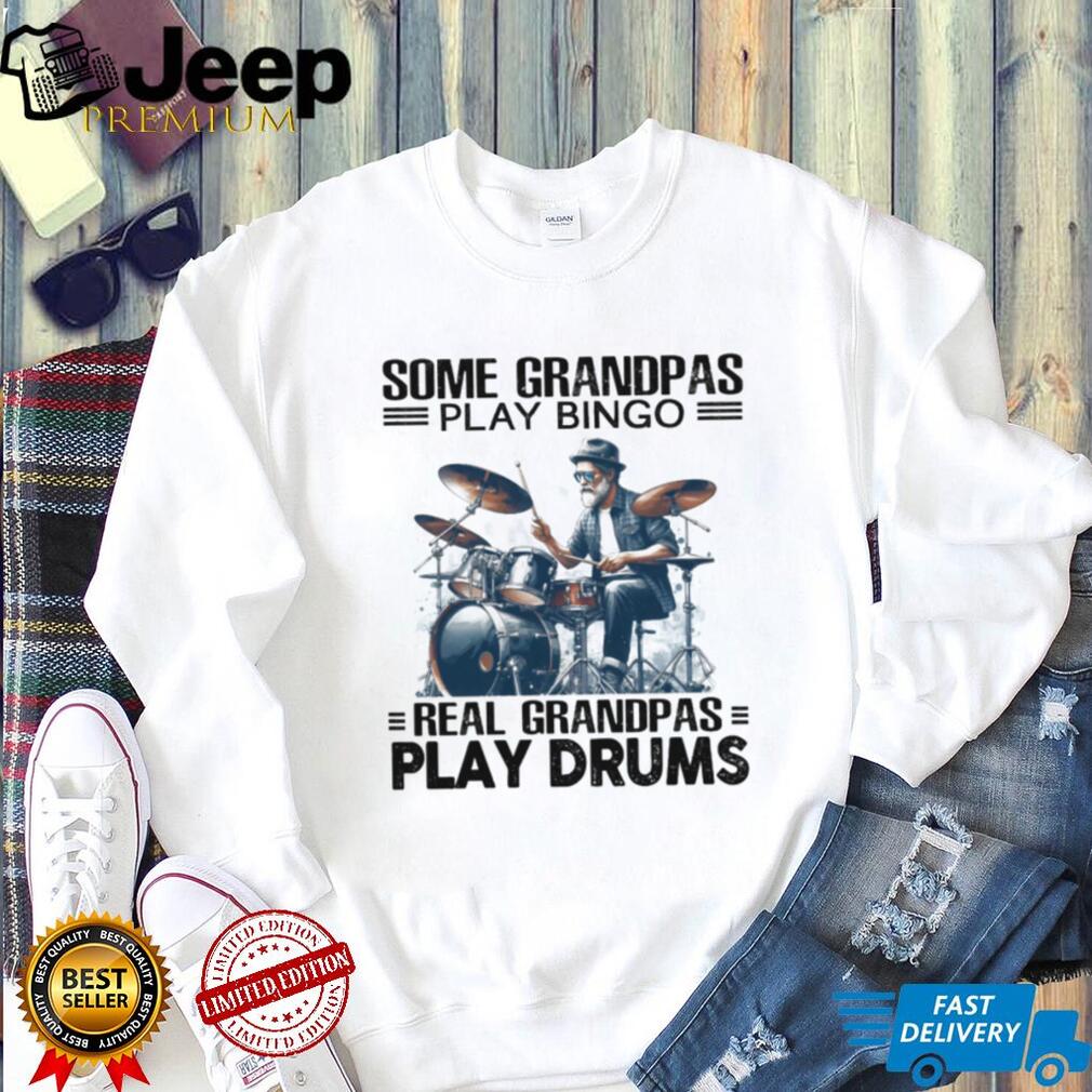 Real Grandpas Play Drums Funny Musician Grandpa White T Shirt