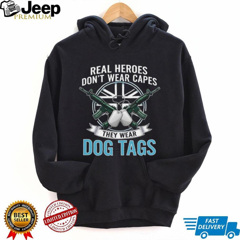 Real Heroes Wear Dog Tags T Shirt Military & Veteran Appreciation T shirt