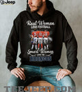 Real Women Love Football Smart Women Love The Broncos Legends T Shirt