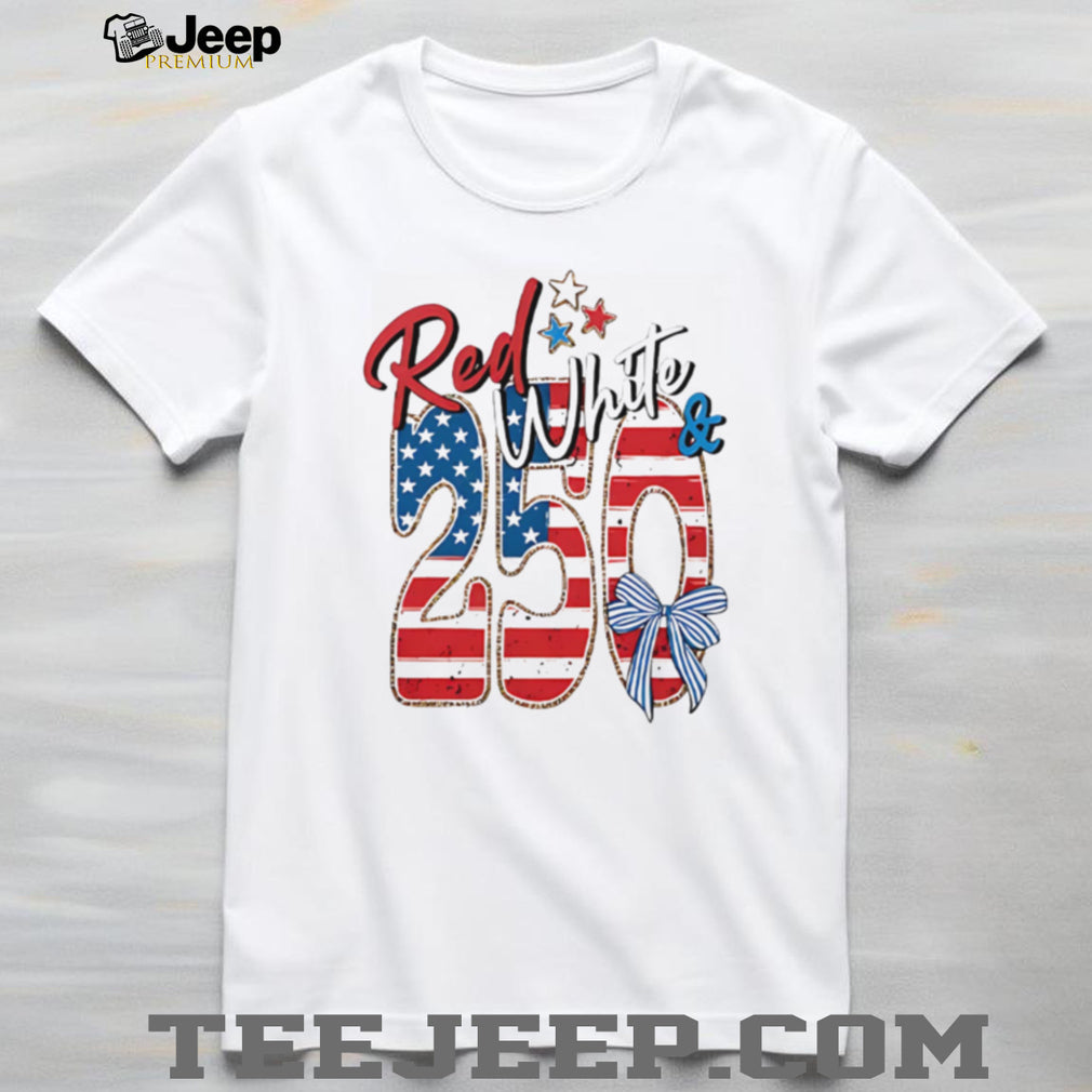 Red White and 250 American Flag USA Semiquincentennial T Shirt