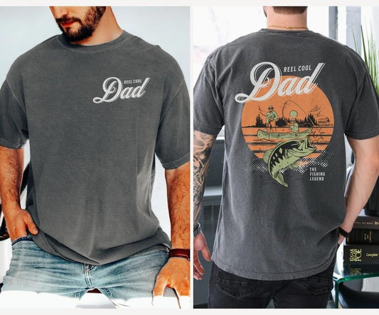 Reel Cool Dad T-Shirt, Cool Dad Fishing Sweatshirt, Fishing Dad Tee Shirt, Funny Fishing Dad Shirt, The Fishing Legend...