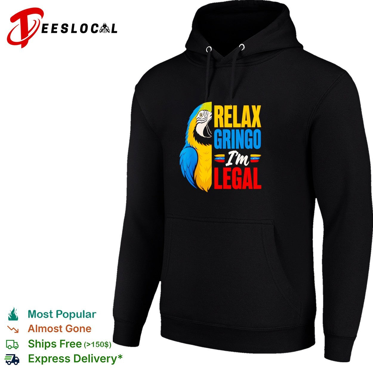 Relax gringo I’m legal macaw shirt