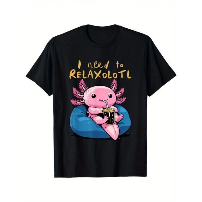 Relaxolotl Shirt Funny Axolotl Relaxing I Need to Relaxolotl T-Shirt, Casual Comfy Short Sleeve Crew Neck Top, Lightweight Clothing For Outdoor Activities& Daily Wear Made in USA