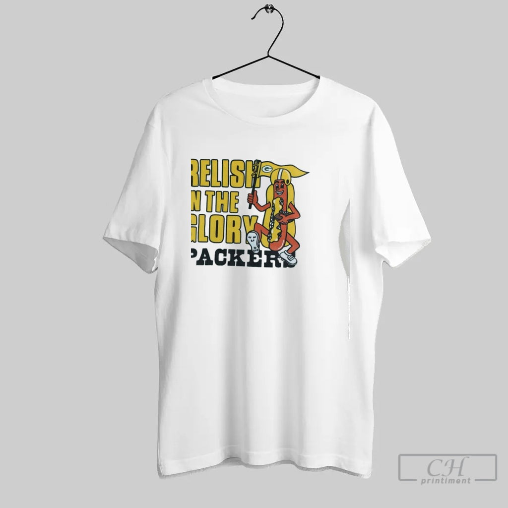 Relish In The Glory Green Bay Packers T Shirt