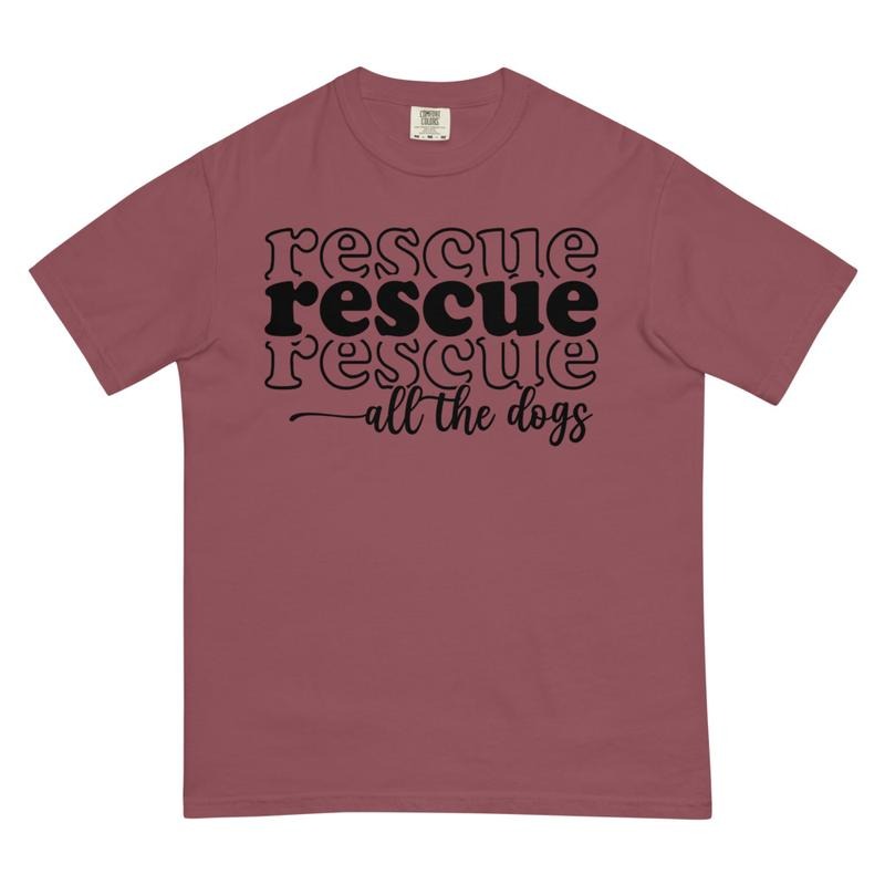 Rescue all the Dogs Shirt Comfort colors- Unisex Apparel Relaxed Fit Printed In The USA Clothing Womenswear Casual Comfort Cotton Top Athletic Boho Chic