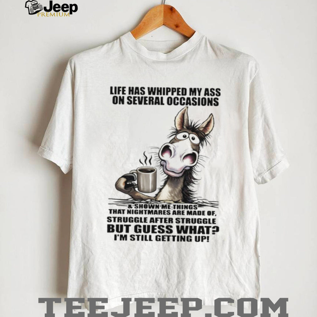 Resilient Donkey “Still Getting Up” Life Struggles Funny Tee