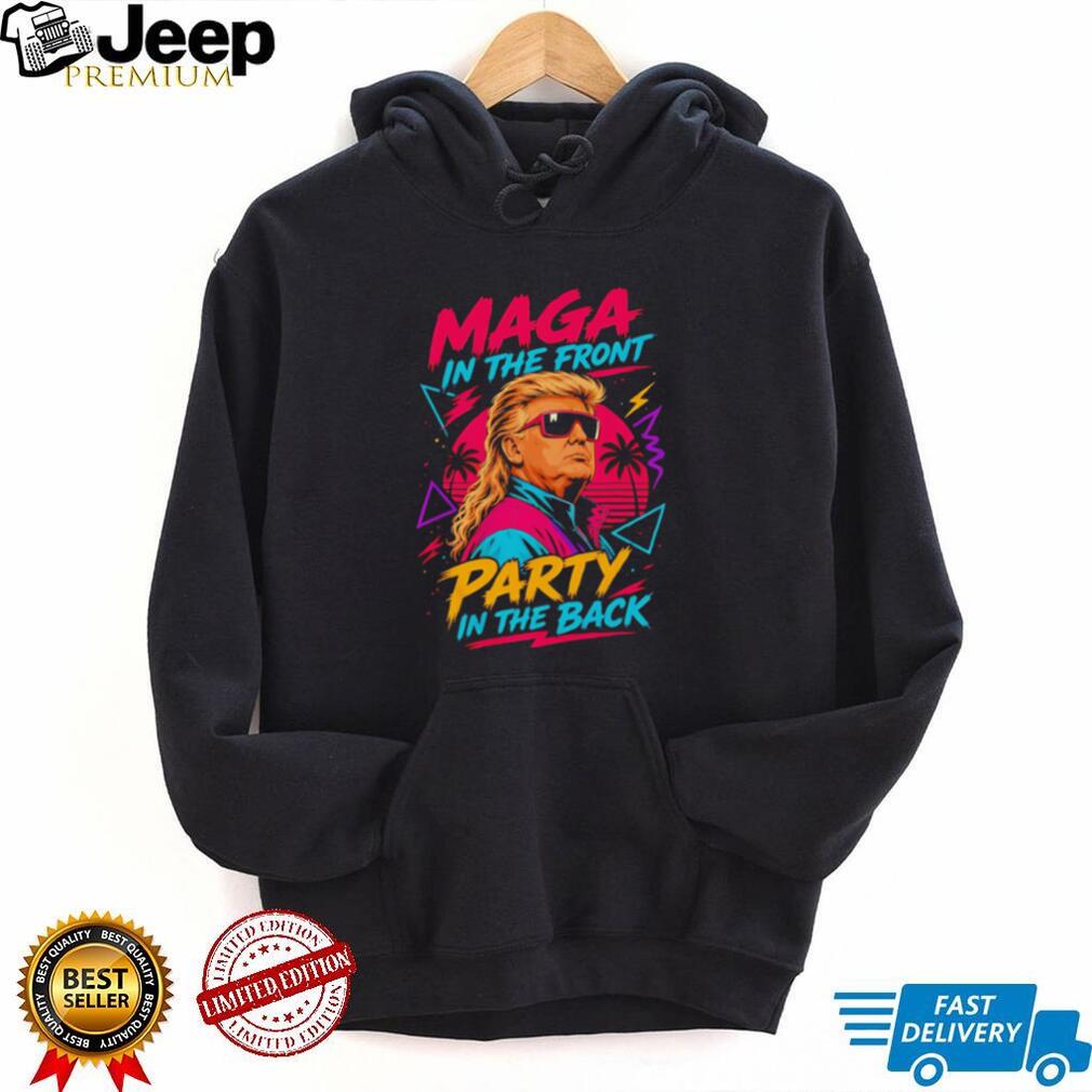 Retro 80s MAGA In The Front Party In The Back Mullet T Shirt