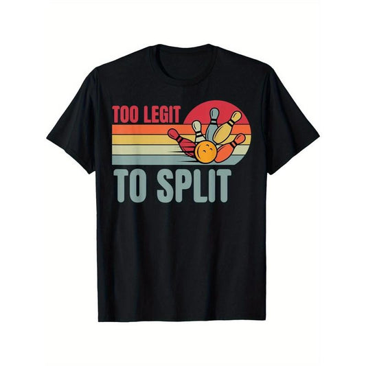 Retro Bowling Too Legit To Split Funny Bowler Women Men Pure Comfort in Style Men's Classic Print Short Sleeve Round Neck Tee made in usa
