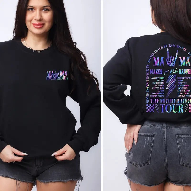 Retro Funny The Motherhood Tour Sweatshirt ,Some Days I Rock It ,Some Days It Rocks Me ,Either Way Were Rockin